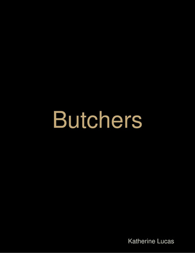 Butchers