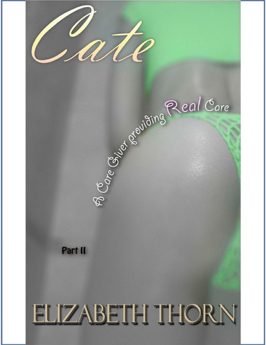 Cate: A Caregiver Providing Real Care