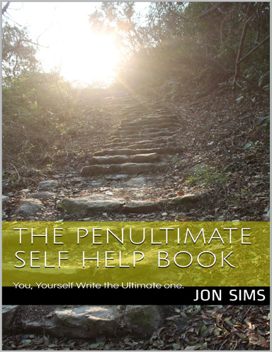 The Penultimate Self Help Book