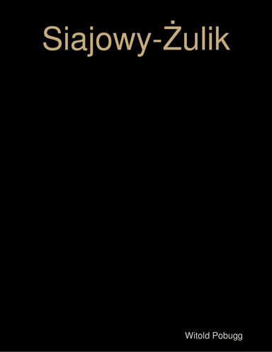 Siajowy-Żulik