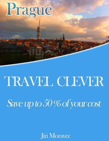 Travel Clever Prague