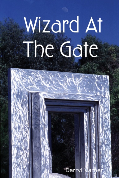 Wizard At The Gate