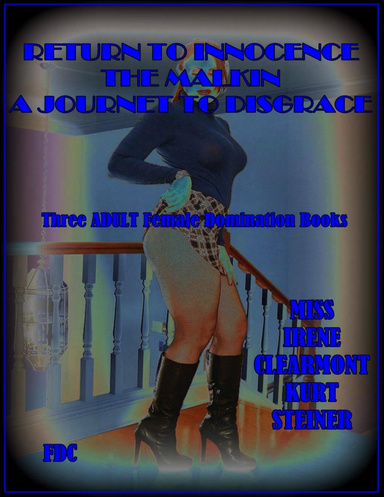 Return to Innocence - The Malkin - A Journey to Disgrace
