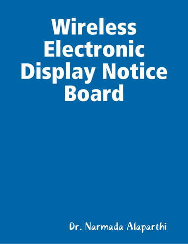 Wireless Electronic Display Notice Board