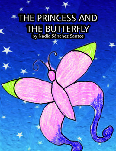 The Princess and the Butterfly