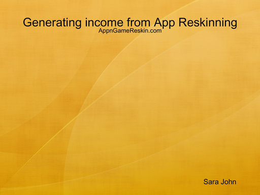 Generating income from App Reskinning - AppnGameReskin.com