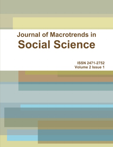 Journal of Macrotrends in Social Science 2(1)