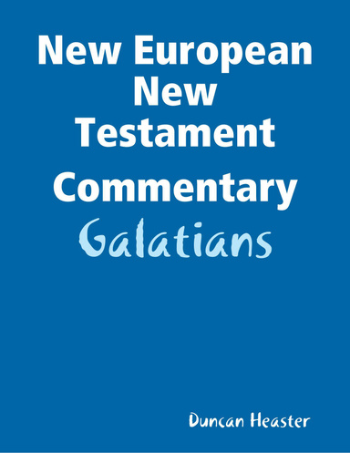 New European New Testament Commentary: Galatians