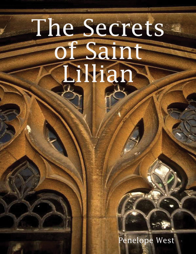 The Secrets of Saint Lillian
