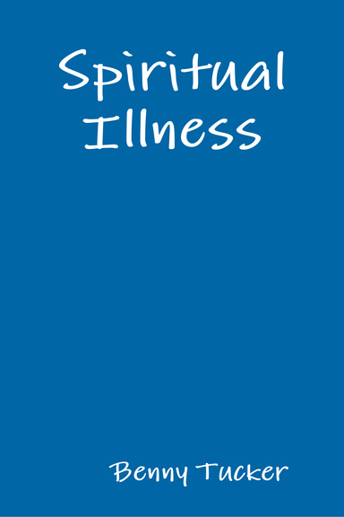 Spiritual Illness