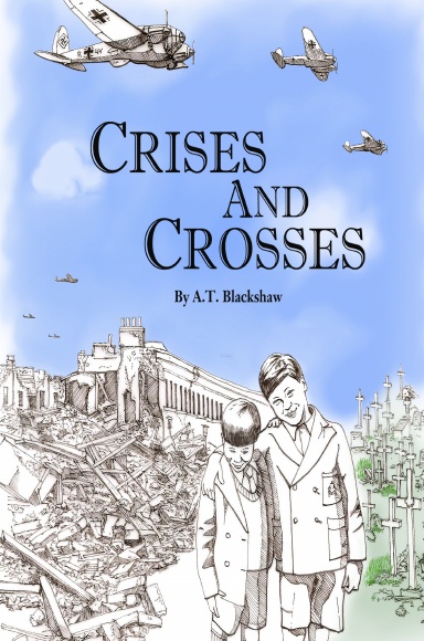 Crises and Crosses