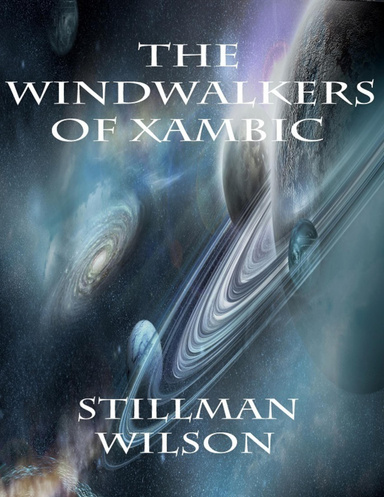 The Windwalkers of Xambic