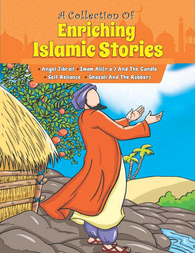 A Collection of Enriching Islamic Stories 3