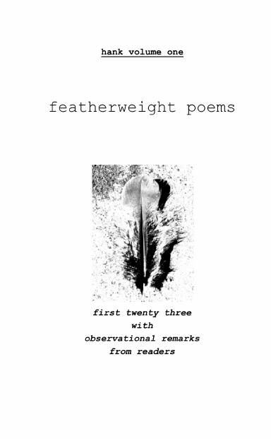 hank- featherweight poems