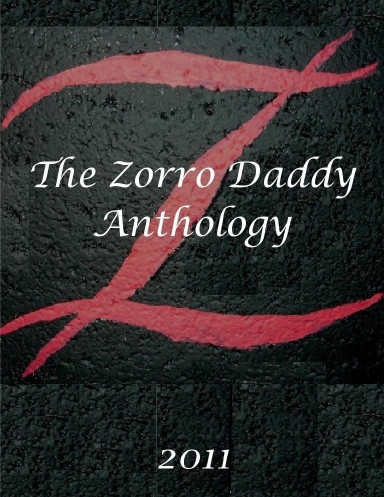 The Zorro Daddy Anthology - 2011