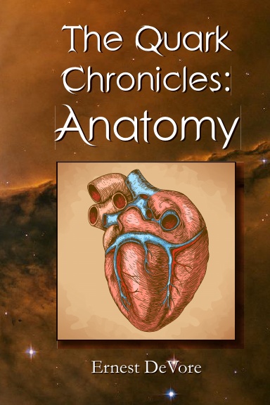 Quark Chronicles: Anatomy