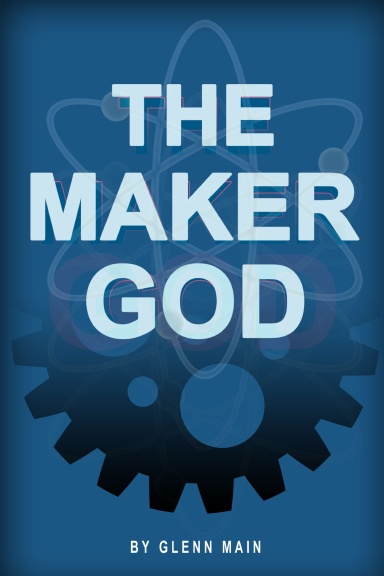 The Maker God