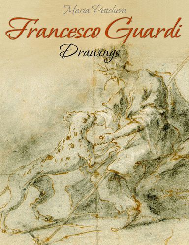 Francesco Guardi: Drawings