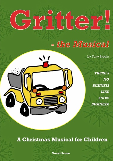 Gritter! - the Musical (with free audio download)