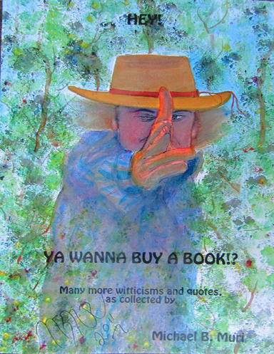 Hey!  Ya Wanna Buy a Book?