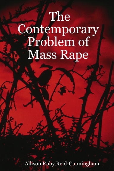 The Contemporary Problem of Mass Rape