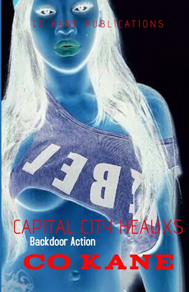 Capital City Heauxs Backdoor Action