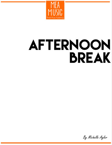 Afternoon Break