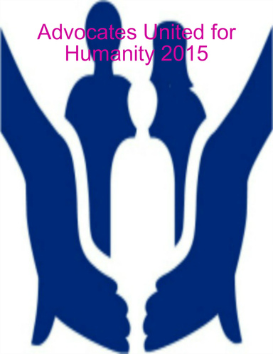 Advocates United for Humanity 2015