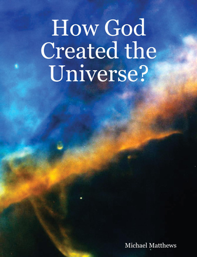 How God Created the Universe?