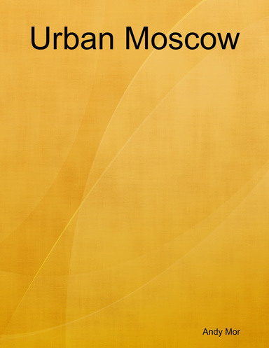 Urban Moscow