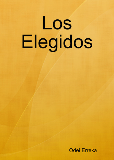 Los Elegidos