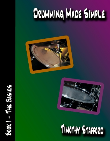 Drumming Made Simple - Book I