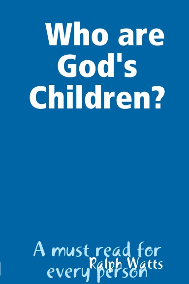Who are God's Children?