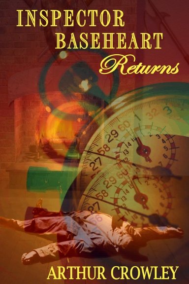 Inspector Baseheart Returns