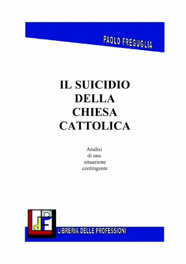 Il Suicidio della Chiesa Cattolica