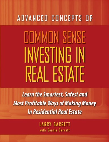 Common Sense Investing In Real Estate