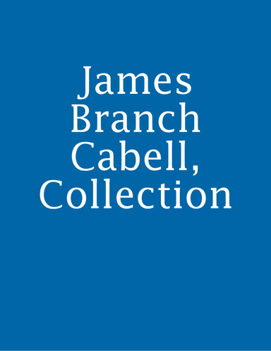 James Branch Cabell, Collection