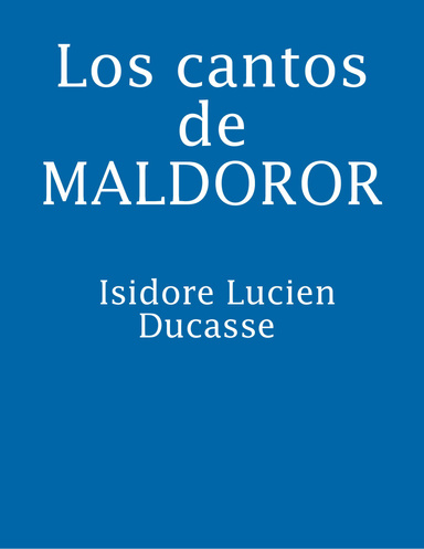 Los cantos de MALDOROR