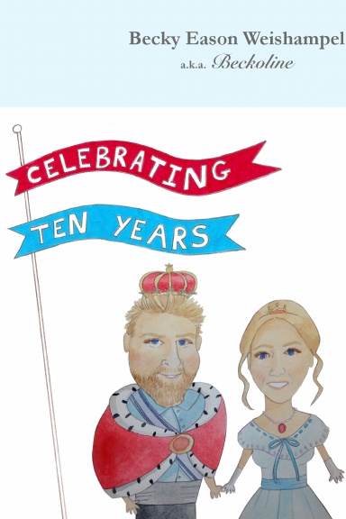 Celebrating Ten Years
