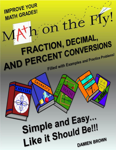 Fraction, Decimal and Percent Conversions