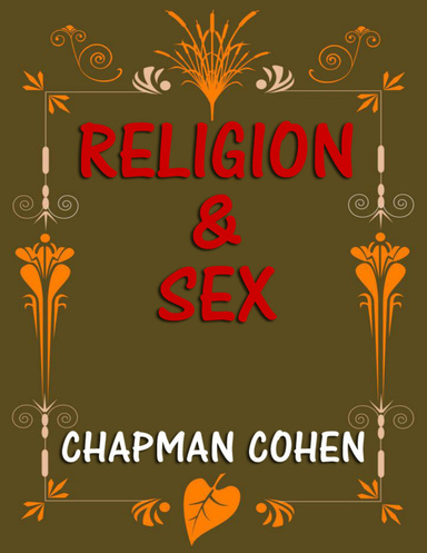 Religion & Sex: Studies in the Pathology of Religious Development