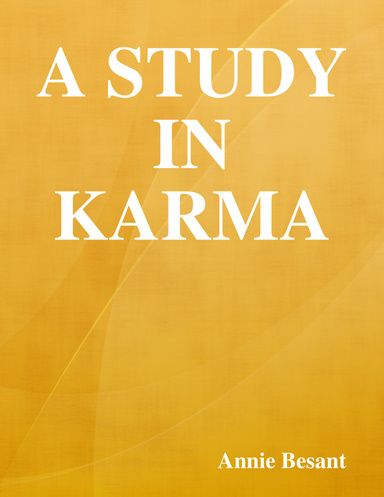 A Study in Karma