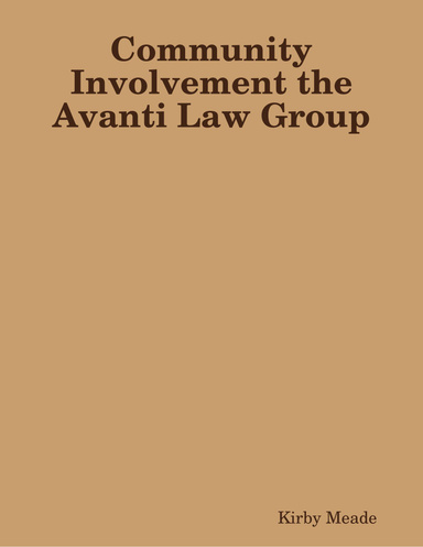 Community Involvement the Avanti Law Group