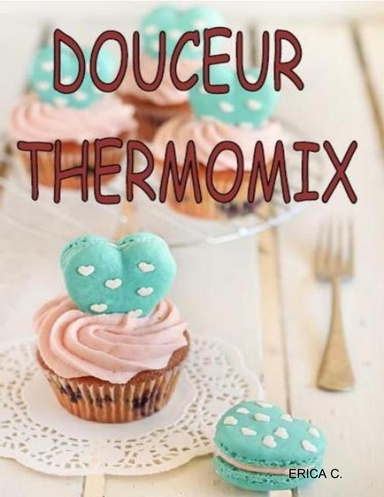 DOUCEUR THERMOMIX