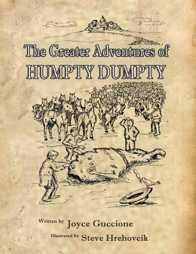 The Greater Adventures of Humpty Dumpty