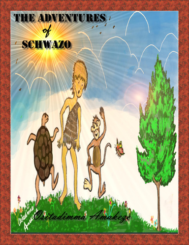 The Adventures of Schwazo