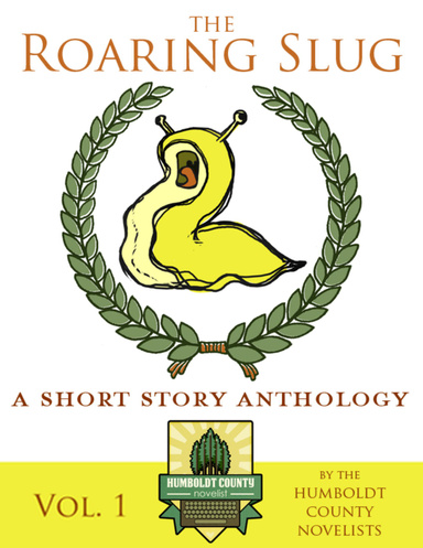 The Roaring Slug Vol. 1