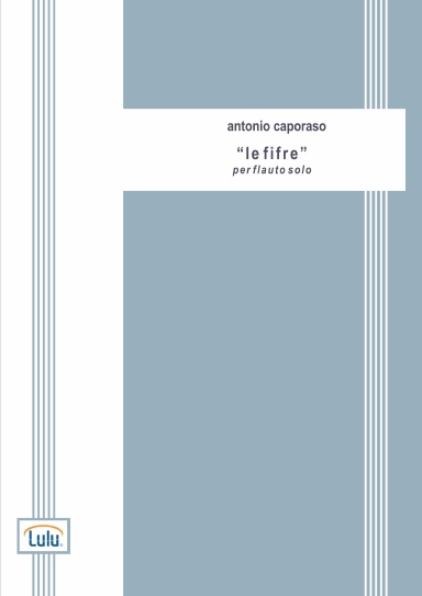 "Le Fifre" per flauto solo
