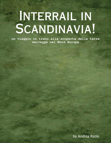 Interrail in Scandinavia!