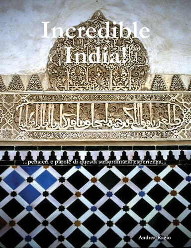 Incredible India!